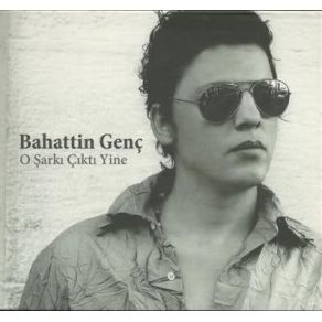 Download track O Şarkı Çıktı Yine Bahattin Genç