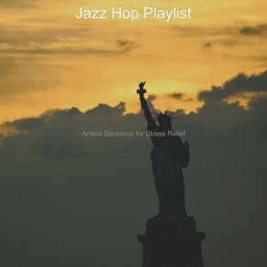 Download track Sunny Background For Anxiety Jazz Hop Playlist