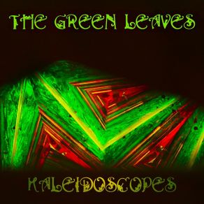 Download track One Day I'll Feel Your Love Again Green Leaves