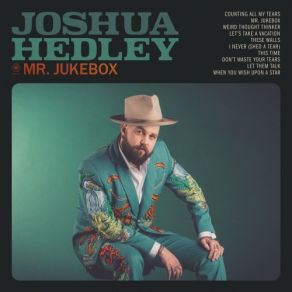 Download track Don't Waste Your Tears Joshua Hedley