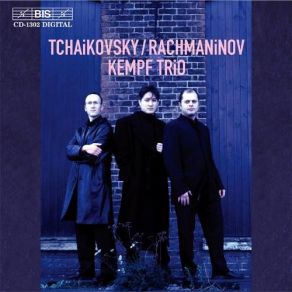 Download track Rachmaninov: Trio Élégiaque No. 1 In G Minor Kempf Trio