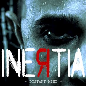 Download track Distant Mind (Single Edit) Inertia