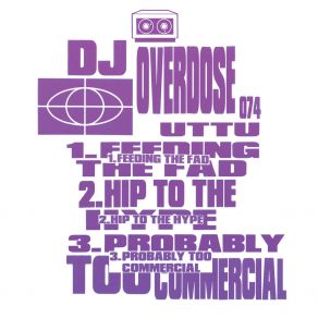 Download track Probably Too Commercial DJ Overdose