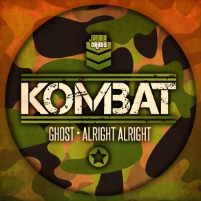 Download track Alright Alright (Original Mix) KOMBAT