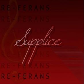 Download track Supplice Re-Ferans