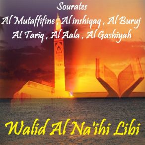 Download track Sourate Al Buruj (Quran) Walid Al Na'ihi Libi