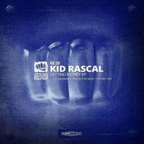 Download track Getting Money Kid Rascal