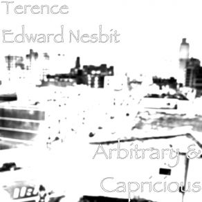 Download track Life Is... Terence Edward Nesbit