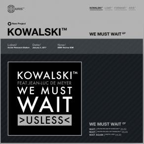 Download track Wait (Usless-Reload By Kowalski™) Kowalski