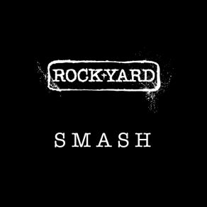 Download track Smash Rockyard