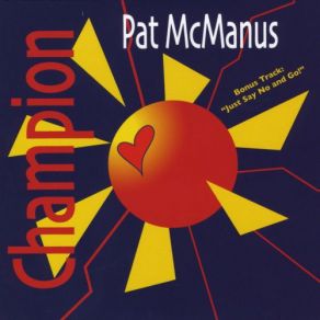 Download track 11 (Stand Tall America) Pat McManus