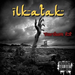 Download track Ya Evde Yoksan İlkatak