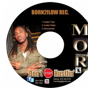 Download track Don'T Hustlin Club MIXED MOR