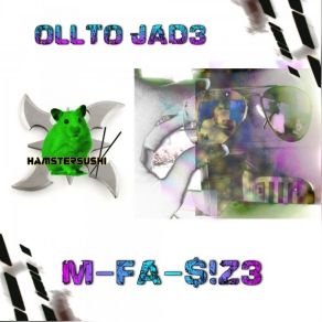 Download track M-FA-SIZE Ollto Jade