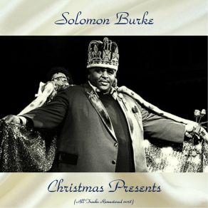 Download track They Always Say (Remastered 2018) Solomon Burke