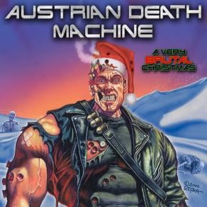 Download track Get To The Choppa Austrian Death Machine