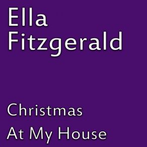 Download track The Secret Of Christmas Ella Fitzgerald