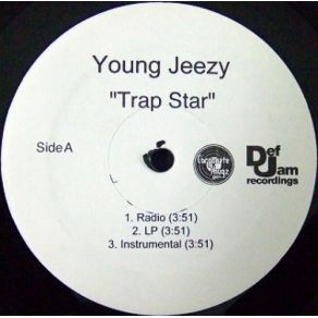 Download track Trap Star (Dirty) Young Jeezy