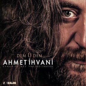 Download track Olmaz Mı Ahmet İhvani