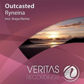 Download track Ryneina (Araya Remix) Outcasted