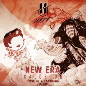 Download track New Era (Jose M. & TacoMan Remix) Calderón, Jose M TacoMan