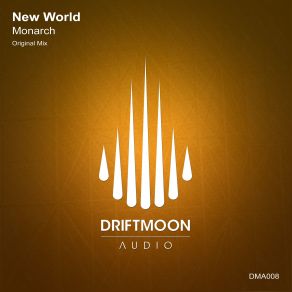 Download track Monarch (Radio Edit) New World