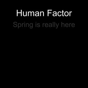 Download track Spring Is Really Here Human Factor