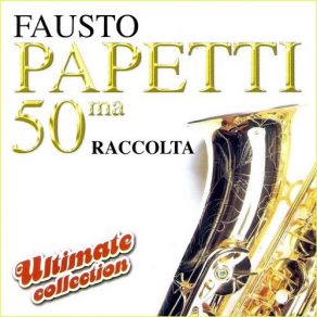 Download track Don't Forget Me Fausto Papetti