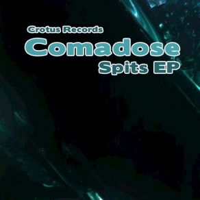 Download track Spits Comadose