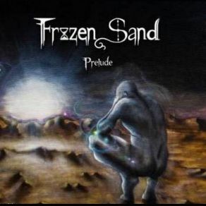 Download track Chronicle I - Chronomentrophobia Frozen Sand