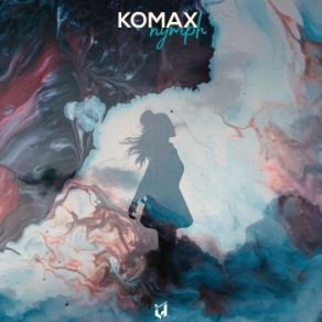 Download track Nymph Komax