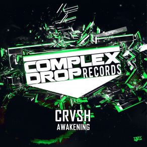 Download track Awakening (Original Mix) CRVSH