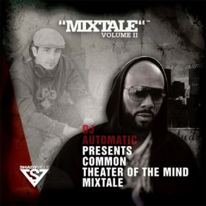 Download track COMMON Ψ THEATER OF THE MIND  DJ AUTOMATIC