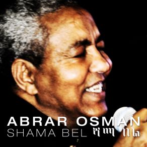 Download track Ayiwred Abrar Osman