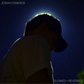 Download track LUV (Slowed And Reverbed) Josiah Cisneros