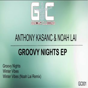 Download track Groovy Nights Anthony Kasanc