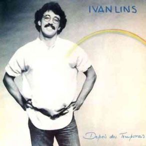 Download track Depois Dos Temporais Ivan Lins