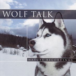 Download track Wolf Talk - Part 6 Global Journey