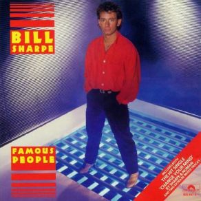 Download track Famous People (Extended Version) Bill Sharpe