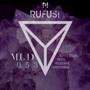 Download track Holographic (Original Mix) Rufus