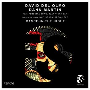 Download track Dance In The Night Dann MartinVeronika Bows, Juan Viera Sax