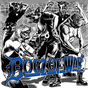 Download track Everyday We Live Dogz Of War