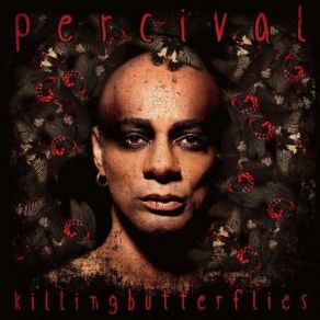 Download track Killing Butterflies Percival