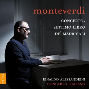 Download track 12. Ah Che Non Si Conviene Monteverdi, Claudio Giovanni Antonio