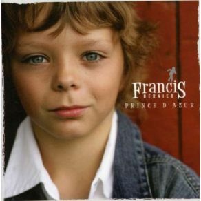 Download track Sois Heureux Mon Frère Francis Bernier