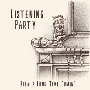 Download track Wastin' Time Listening Party