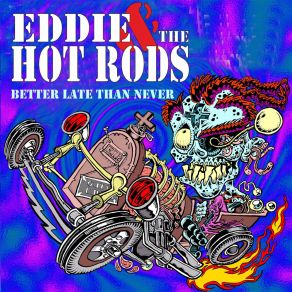 Download track Bad Time Again Eddie And The Hot Rods