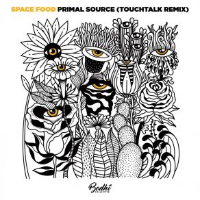 Download track Primal Source (TouchTalk Remix) Space Food