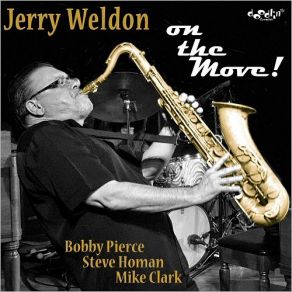 Download track On The Move! Jerry Weldon