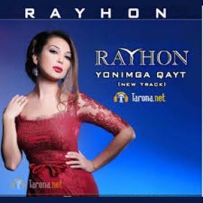 Download track Yonimga Qayt Rayhon